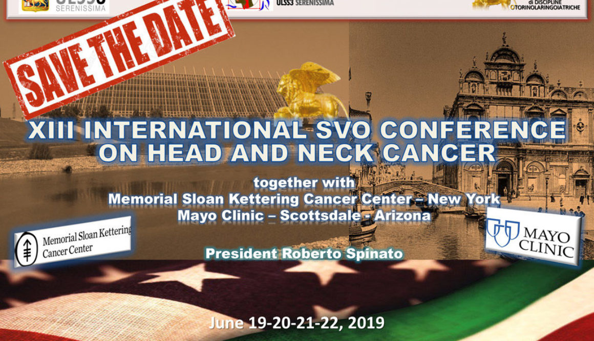XIII INTERNATIONAL SVO CONFERENCE ON HEAD AND NECK CANCER – Venezia XIII INTERNATIONAL SVO CONFERENCE ON HEAD AND NECK CANCER – Venezia