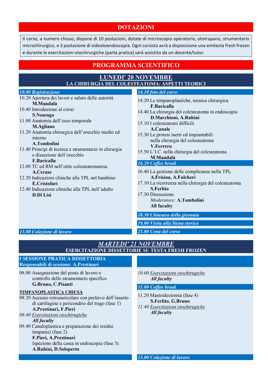 Corso-ptratico-in-tecnica-microscopica-ed-endoscopica-in-chirurgia-del-colesteatoma-2